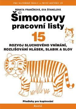 rozpoznání jednoslabičných a víceslabičných, vyprávění o obrázcích, procvičení sluchového vnímání hlásek aj.