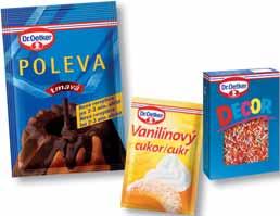 Polevu vyndáme z obalu a necháme v horké vodní lázni rozpustit. 3.