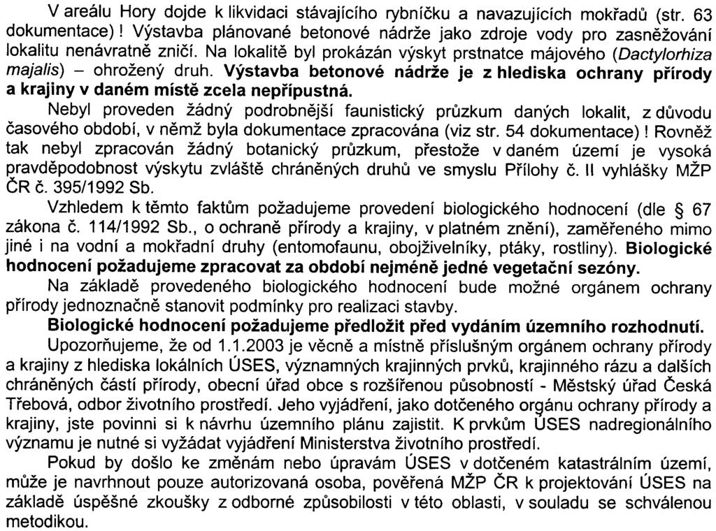 V dokumentaci je chybnì uveden termín nadregionální biocentrum Buková stráò (str. 66 dokumentace).