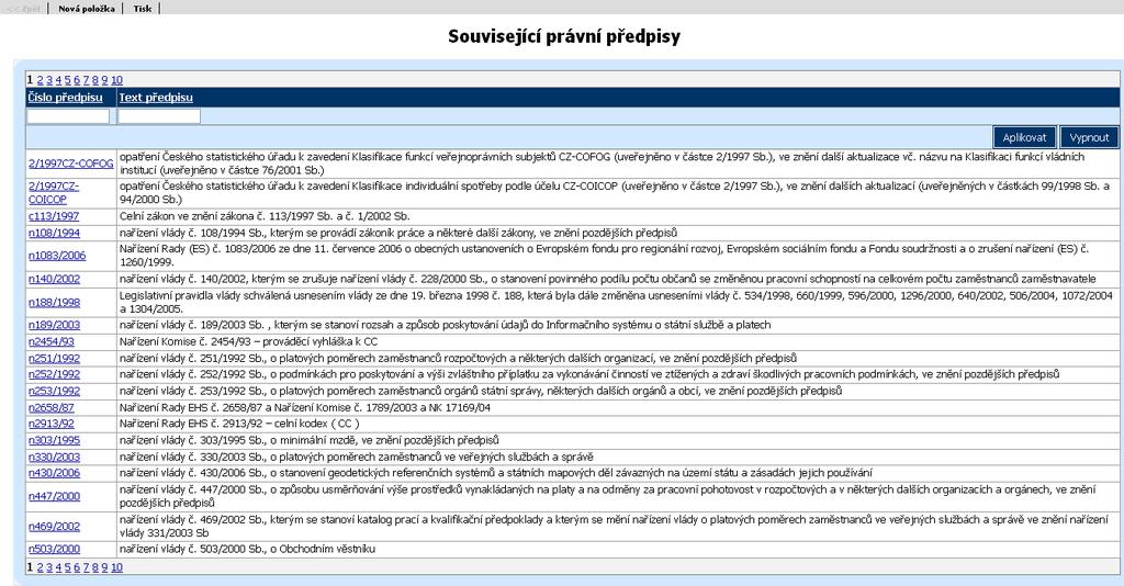 14 Číselníky IS DP Z menu Číselníky IS DP jsou dostupné číselníky, které se využívají v systému pro zpracování dat.