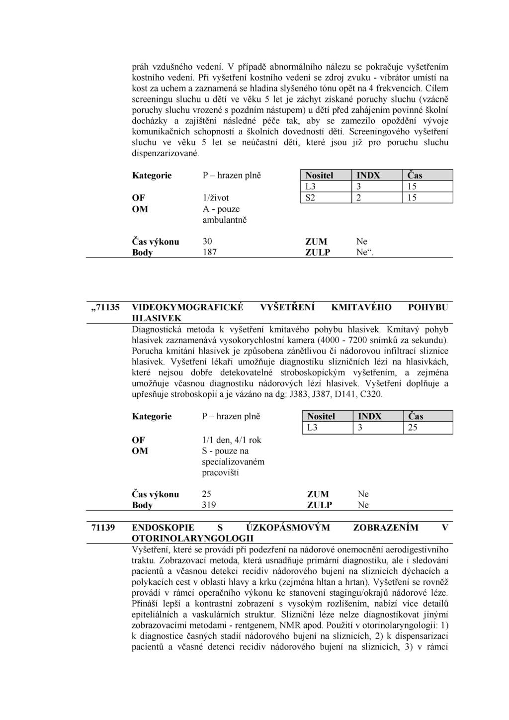 Strana 5232 Sbírka zákonů č. 301 / 2018 Částka 151 55.