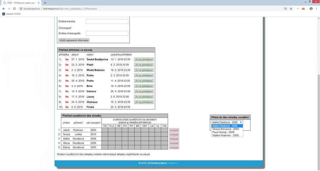 Zde přihlásíte sestavu na závod. Pokud závodníka vyberete do skladby, odebere se ze seznamu volných závodníků.