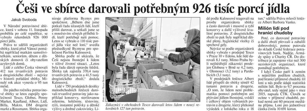 Právo Češi ve sbírce darovali potřebným 926 tisíc porcí jídla 14.11.2017 Právo str.