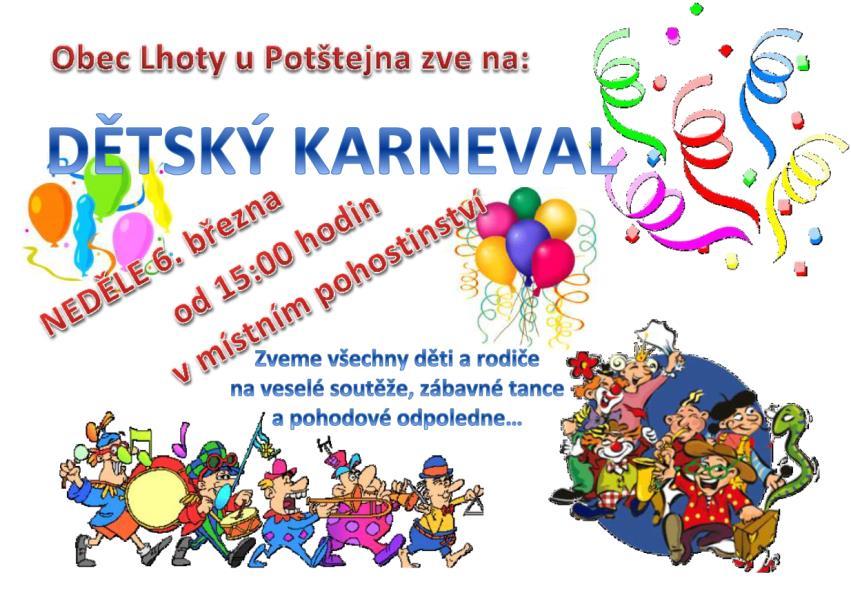 Dětský karneval V neděli 6. března 2016 se od 15.