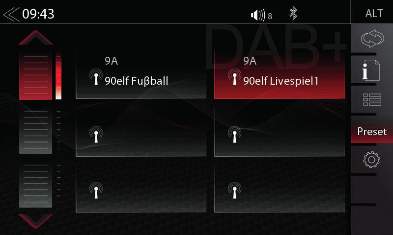 PŘEDVOLBY STANICE DAB+ (AUDIO) MÉDIA USB / BT A2DP / ipod / SD Klepnutím na tlačítko předvoleb stanic zvolíte dříve uloženou rozhlasovou stanici DAB+.
