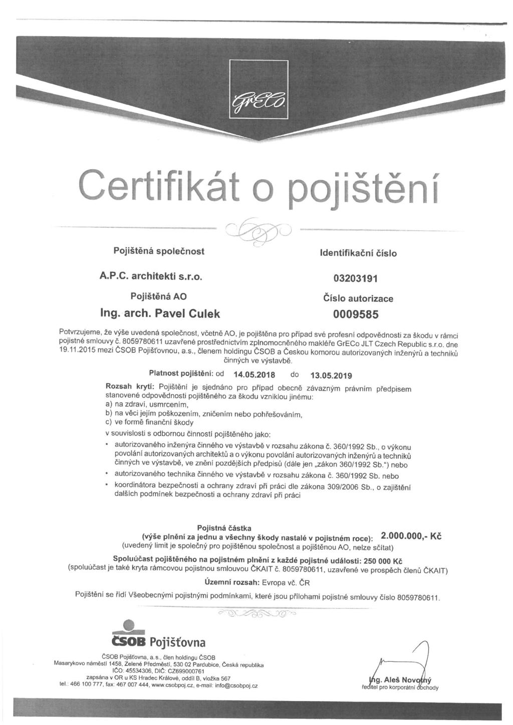 Certifikát o pojištění \ i Pojištěná společnost A. P. C. archi