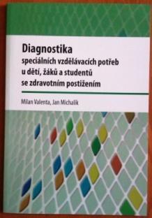 406/08/0386 Vzdělávací podmínky dětí, žáků a studentů se speciálními vzdělávacími potřebami.