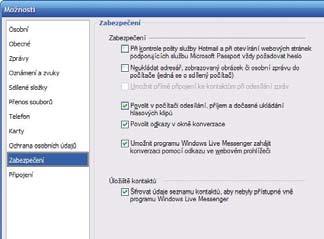 KLIENTI PRO INSTANT MESSAGING 105 BEZPEČNOST PŘEDEVŠÍM: Windows Live Messenger je IM klient s nadprůměrným zabezpečením proti útokům z internetu.