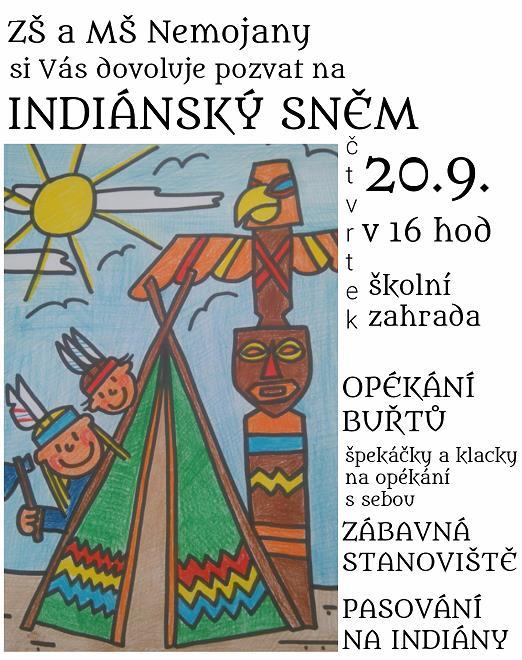 INDIÁNSKÝ SNĚM Ve čtvrtek 20.