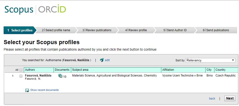 Příklad přidání publikace ze Scopus: Označit svůj Scopus profil a kliknout na tlačítko Next Poznámka: Pokud se v