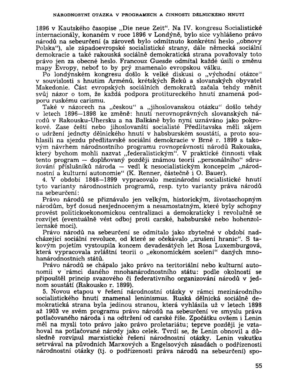 N Á R O D N O S T N Í O T Á Z K A V P R O G R A M E C H A Č I N N O S T I D Ě L N I C K É H O H N U T I 1896 v Kautského časopise Die neue Zeit". Na IV.
