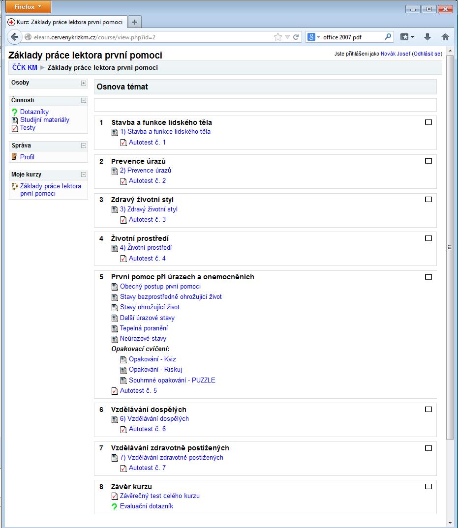 Po vstupu do kurzu se zobrazí obsah kurzu (osnova témat). V osnově je hierarchicky zobrazeno celé členění kurzu.