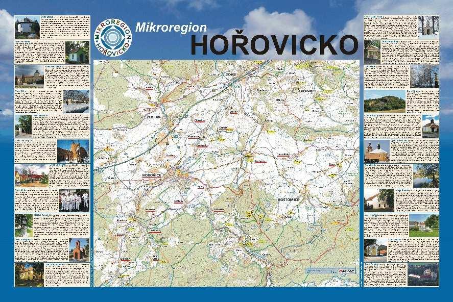 Podařilo se nám uskutečnit další společný projekt, kterým jsou turistické mapy Mikroregionu Hořovicko. Mapy včetně zabudování dodá firma Ing. Stanislav Rauch, Plzeň.