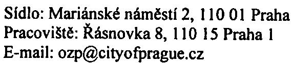 zelenì akceptovat. Je však nutné v nejvìtší možné míøe zeleò na dotèeném pozemku kompenzovat (zejména výsadbou stromù).