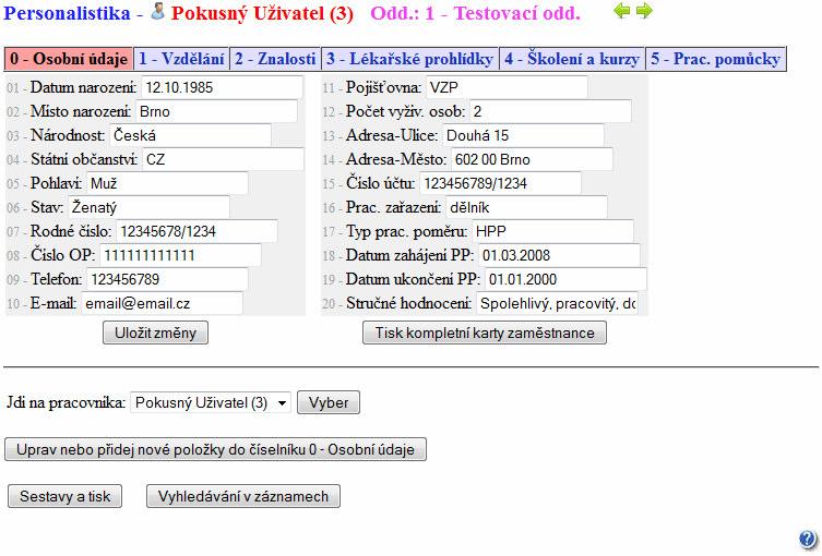 Po vstupu do modulu personalistiky se zobrazí první zaměstnanec (s nejnižším číslem indexu) a pomocí zelených šipek vpravo nehoře lze přepínat zaměstnance další či předchozí (podle indexu).