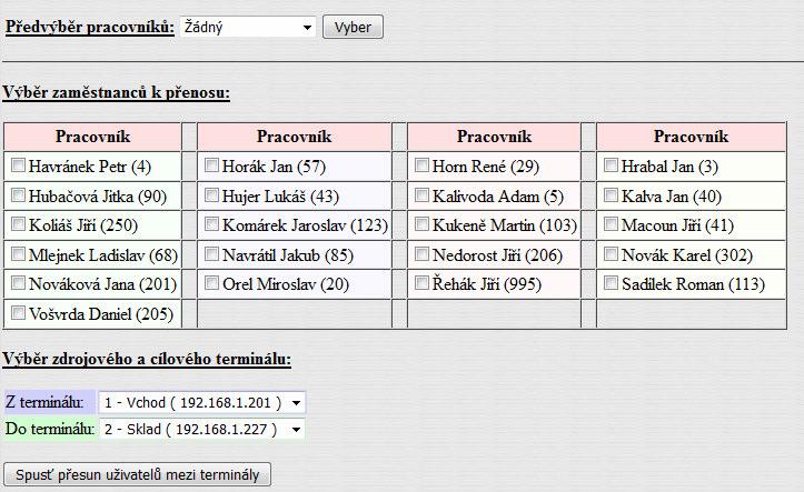 Následně je opět možné vybrat požadované pracovníky, případně pomocí předvýběru všechny nebo jen z určitého oddělení. Následně určit ze kterého terminálu budou data načtena a do kterého budou zapsána.