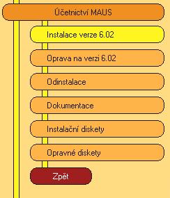 Vybraná volba je žlutá, ostatní oranžové. Po zvolení software se zobrazí menu s možnými činnostmi. 3. volte Instalace verze 16.