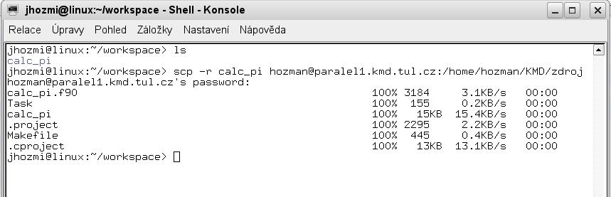 Nahrání programu - krok 2 (Linux) v shellu pomocí příkazu scp s parametry: scp -r [name prg] [login]@paralel1.kmd.tul.