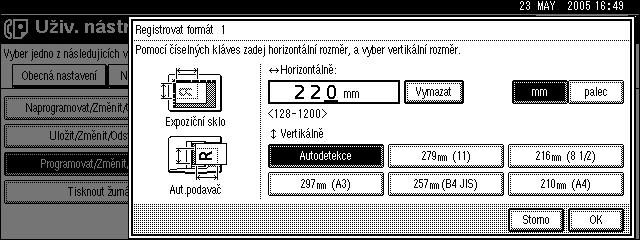 Pouôití nastavení správce Jestliôe udìláte chybu, stisknìte [Vymazat] nebo {Vymazat/Stop}, a pak zkuste znovu. Chcete-li zruçit formát skenování, stisknìte [Storno].