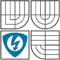 VYSOKÉ UČENÍ ECHNICKÉ V BRNĚ Fakulta elektrotechniky a komunikačních technologií Ústav automatizace a měřicí techniky Bakalářská práce bakalářský studijní obor Automatizační a měřicí technika