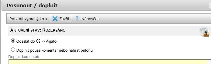 5.7 V okně, které se Vám otevře, zadejte první možnost Odeslat do ČŠI - > Přijato a výběr potvrďte. 5.