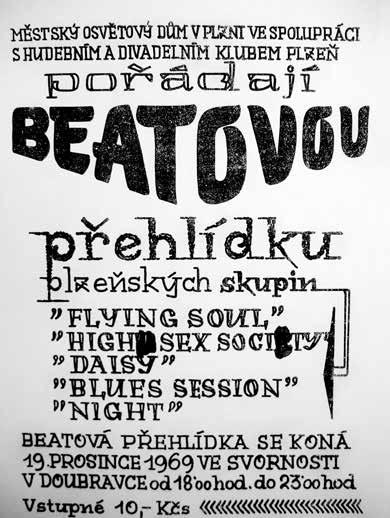 Plakát na přehlídku konanou v prosinci 1969 v Plzni. Článek z Mladého světa o posledním Beat salonu. 6. května 1969: I. Beat Salon, KD Smíchov. 1. Yatchmen, daší finalisté: The Rolls, Dream, Hayx, The Plastic People Of The Universe, Blue Devils 20.