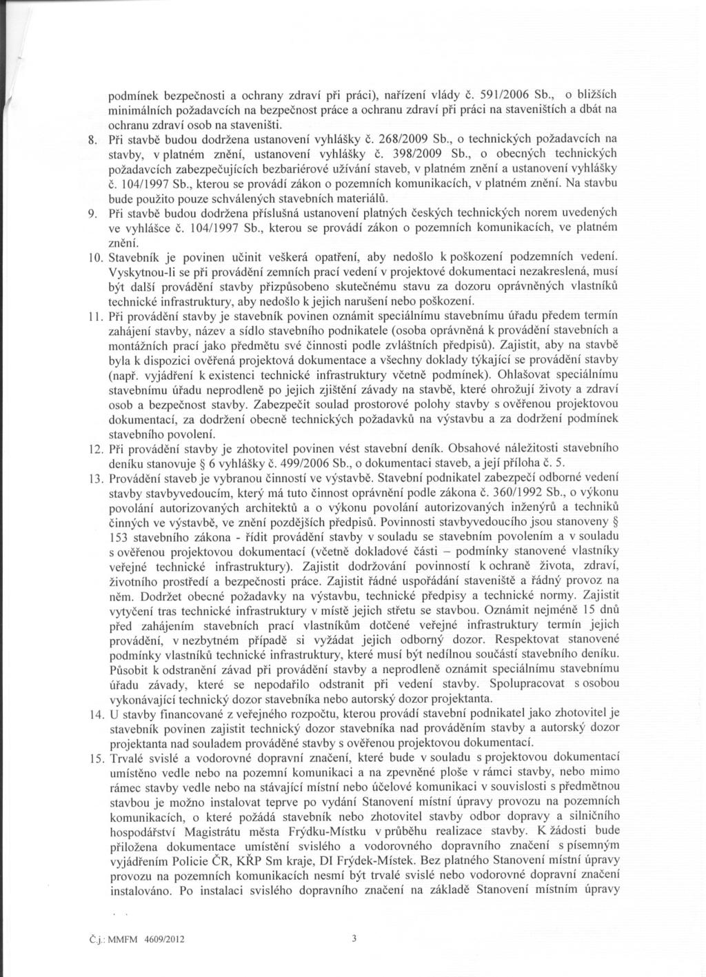 ( podmínek bezpecnosti a ochrany zdraví pri práci), narízení vlády c. 591/2006 Sb.