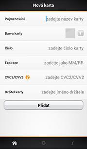 MasterCard Mobile Vložení karet Kartu lze vložit bez jakékoliv žádosti v bance Lze zaregistrovat libovolnou kartu (MasterCard, Maestro, Visa, Visa Electron, Diners Club) Uživatel vloží číslo karty,