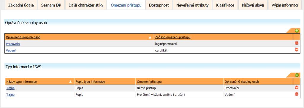 Popis prvků ovládání OK Nastaví provedené změny charakteristik certifikace k ISVS Storno Návrat na předchozí obrazovku 8.4.5.