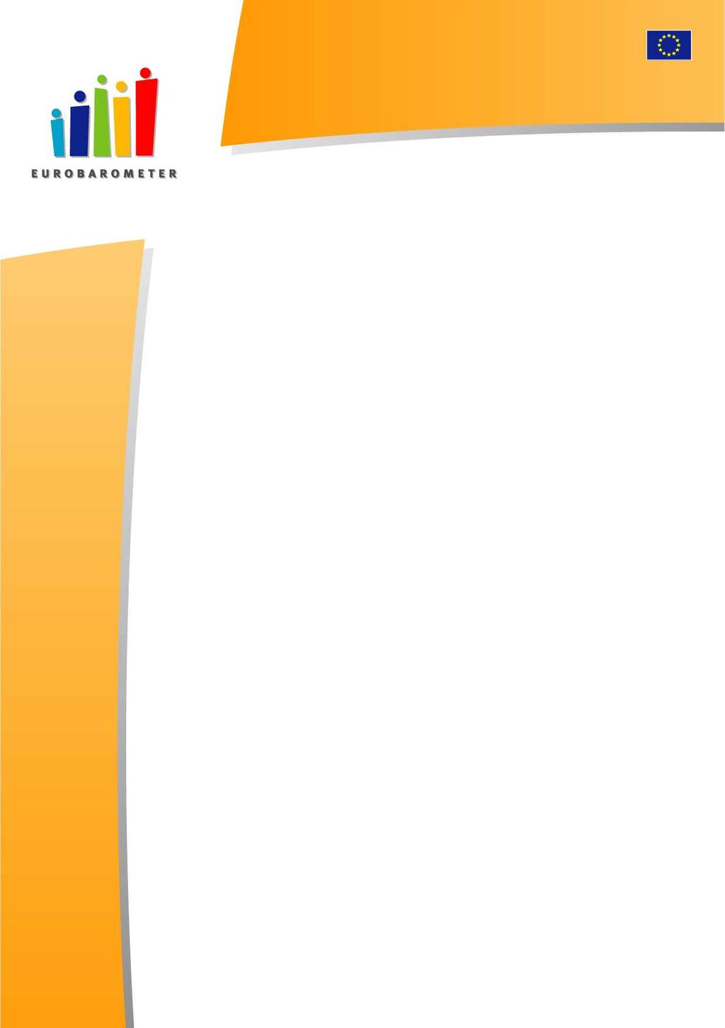 EVROPSKÝ PARLAMENT Eurobarometr Eurobaromètre Spécial / Vague 74.