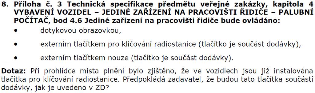 Popis ovládání preferencí křižovatek je uveden v bodě 4.24 přílohy č.