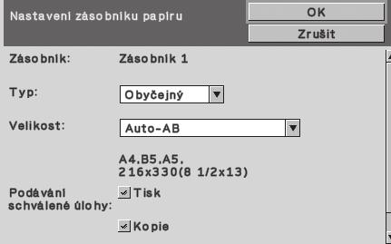 (6) (4) (5) Konfigurujte nastavení zásobníku. (Pokračování) (4) Z nabídky "Typ" zvolte [Recyklovaný]. Vyberte pomocí (5) Ujistěte se, že v nabídce "Velikost" je zvoleno [Auto-AB]. a stiskněte [].