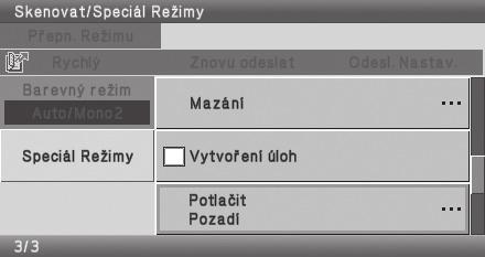 NASTAVENÍ SPECIÁLNÍCH REŽIMŮ Níže je vysvětlen postup pro nastavení speciálního režimu pro funkci skeneru.