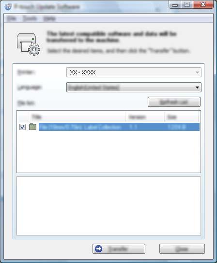 Jak aktualizovat software P-touch e Vyberte nastavení [Jazyk], zaškrtněte políčko u firmwaru, který chcete aktualizovat, a poté klikněte na tlačítko [Přenést].