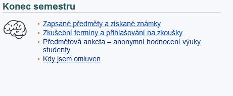 Přihlašování na zkoušky na každou zkoušku/kolokvium je potřeba se přihlásit přes IS MU právo na jeden řádný termín a jeden opravný termín výjimečně smíte využít druhý opravný termín od