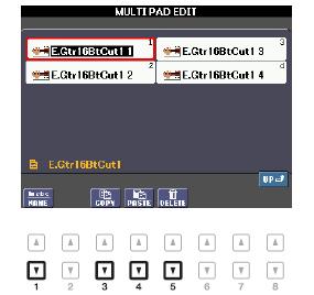 4. Editujte zvolený Multi Pad. [1 ] NAME Stiskněte pro změnu názvu Multi Padu. [3 ] COPY Kopíruje Multi Pad(y). Viz níže. [4 ] PASTE Vloží Multi Pad zkopírovaný pomocí tlačítka [3 ].