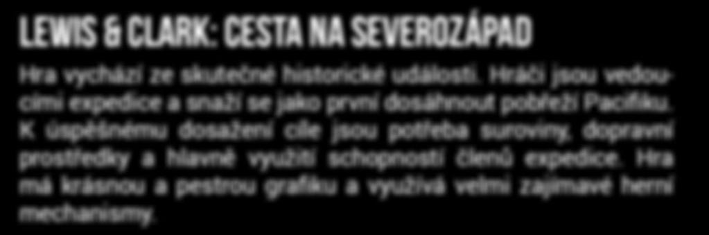 pobřeží Pacifiku K úspěšnému dosažení cíle jsou po třeba suroviny, dopravní