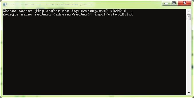 Pro jednoduché testování se program nejprve dotáže, zda se má načítat jiný soubor než input/vstup.txt. Pokud je zvoleno ano (písmeny a, A, y, Y ), je požadován název vstupního souboru (obrázek 3.2).