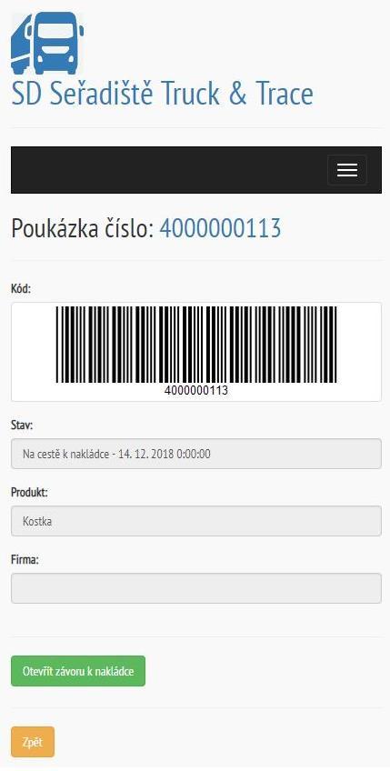 6. Před nakládkou Po odjezdu ze seřadiště se zpřístupní tlačítko Otevřít závoru k nakládce