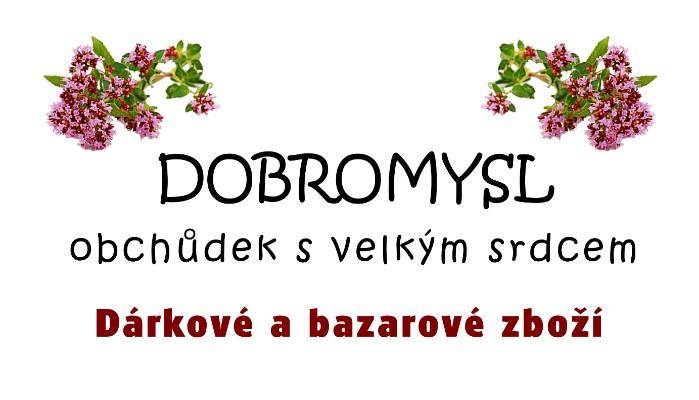 Dobromysl obchůdek s velkým srdcem Nápad dobročinného obchůdku vznikl na jaře 2016 a po spoustě vyřizování a práce se nám společně s mnoha dobrovolníky podařilo dobročinný obchod Dobromysl 1.