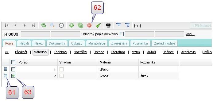 5. Zobrazí se znovu seznam materiálů (obr.7), již se dvěma položkami (dřevo, bronz).