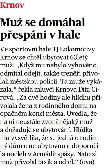 Mladá fronta DNES Muž se domáhal přespání v hale 13.3.2018 Mladá fronta DNES str.
