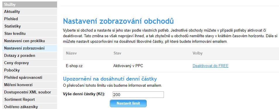 9. Mám nastavení na upozornění kreditu V případě, že váš e-shop za den překročí částku, kterou si nastavíte,