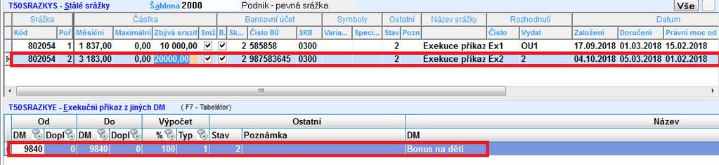 6) Do nově otevřené tabulky T50SRAZKYE uživatel zadá konkrétní druh mzdy Od Do 9840_0 Bonus na děti.
