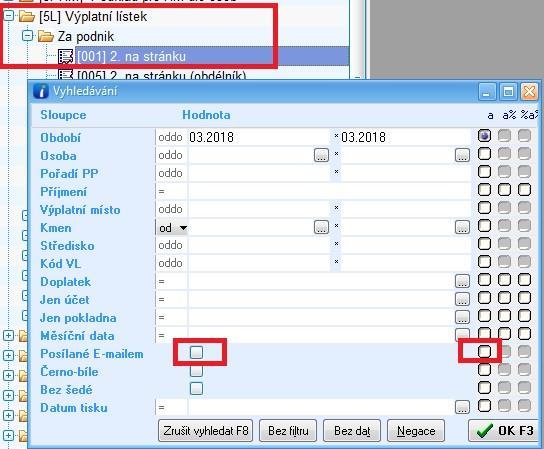 Tab. Shrnutí správného vyplnění Filtru pro tisk VL-emailem: Kombinace na údaji Posílané E-mailem Tisk Jen odešlých VL e-mailem Jen zbývajících VL, které je třeba dotisknout Všech VL najednou 3.