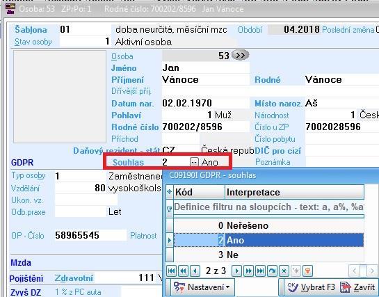 - U osoby Vošahlík se generoval termín u periodické prohlídky Audio po dovršení věku 50-ti let při periodě 24M 8. GDPR mzdy a personalistika Dne 25.