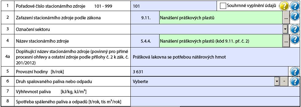 Správně vyplněné hlášení: Jelikož v položce 4a bylo uvedeno, že se jedná o práškovou lakovnu, je