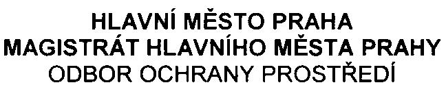 PID HLAVNí MÌSTO PRAHA MAGISTRÁT HLAVNíHO MÌSTA PRAHY ODBOR OCHRANY PROSTØEDi Váš dopis zn. È.j. M HM P-1 05500/2005/0ZPNI/EIN139-2/Be Vyøizuje/ linka Datum Ing. Beranová/4443 15.9.2005 ZÁVÌR ZJIŠ OV ACíHO ØíZENí podle 7 zákona è.