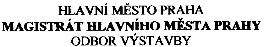 mhmp-89939/2002/0zpnj/eiajo19-1/be Naše è. jed1í. Vyøizuje/linka Ing.Švecová/4364 Praha 3.9.2002 Vìc: Zahájení zjiš ovacího øízení zámìru "Logistické centrum Veselská, Praha 18, k.