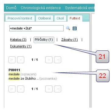 Praktický příklad využití fulltextu Například potřebujeme nalézt záznamy o medailích ze žlutého kovu 1.